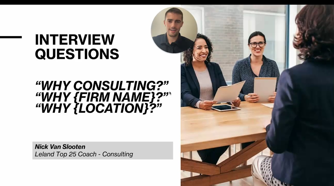 Why Consulting, Why Firm, Why Location