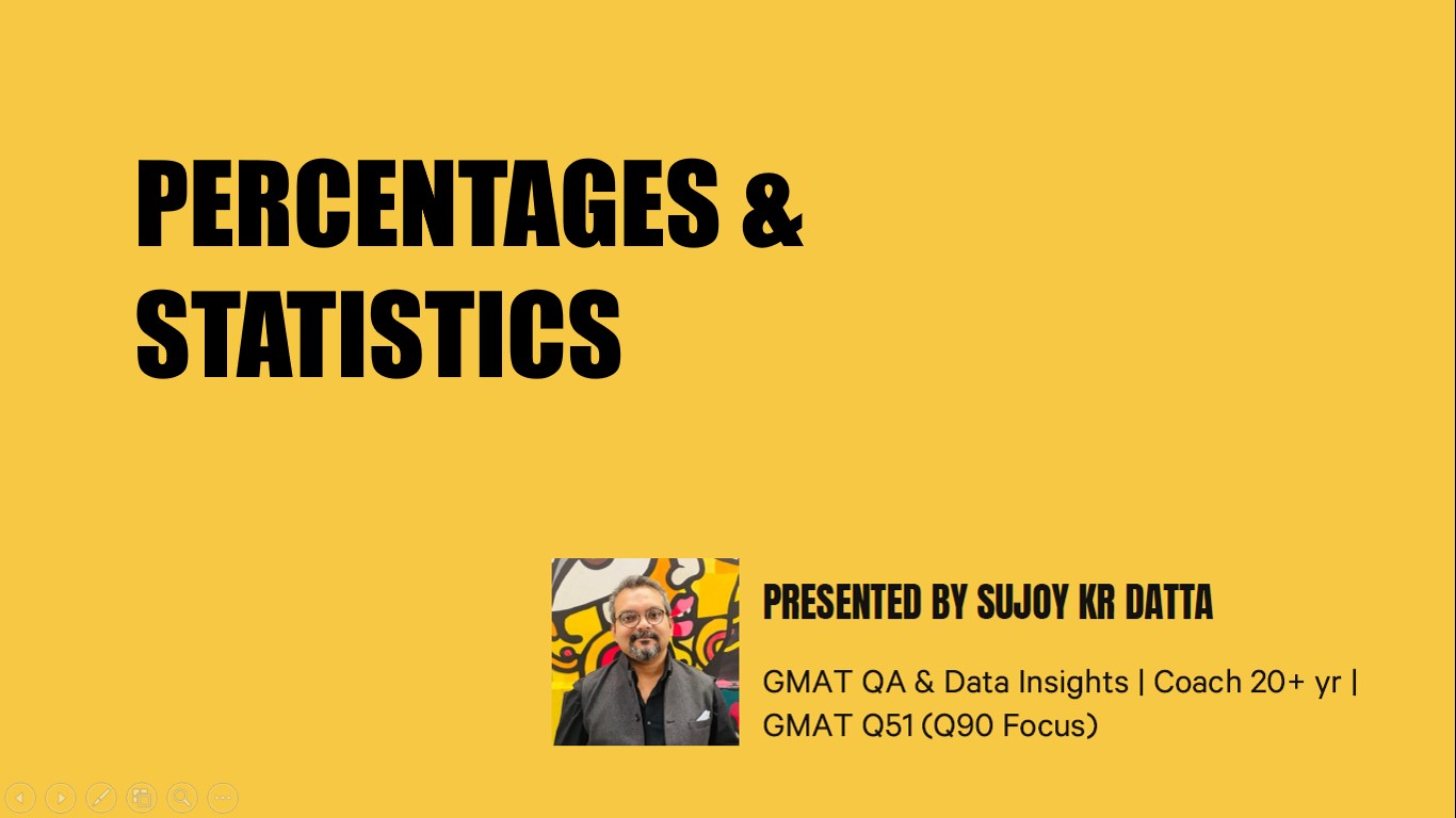 GMAT & GRE: Percentages and Statistics #1
