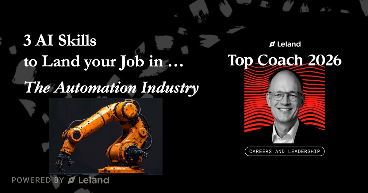 3 AI Skills to Land your Job in ... The Automation Industry