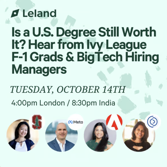 Is a U.S. Degree Still Worth It? Hear from Recent F-1 Grads & BigTech Hiring Managers