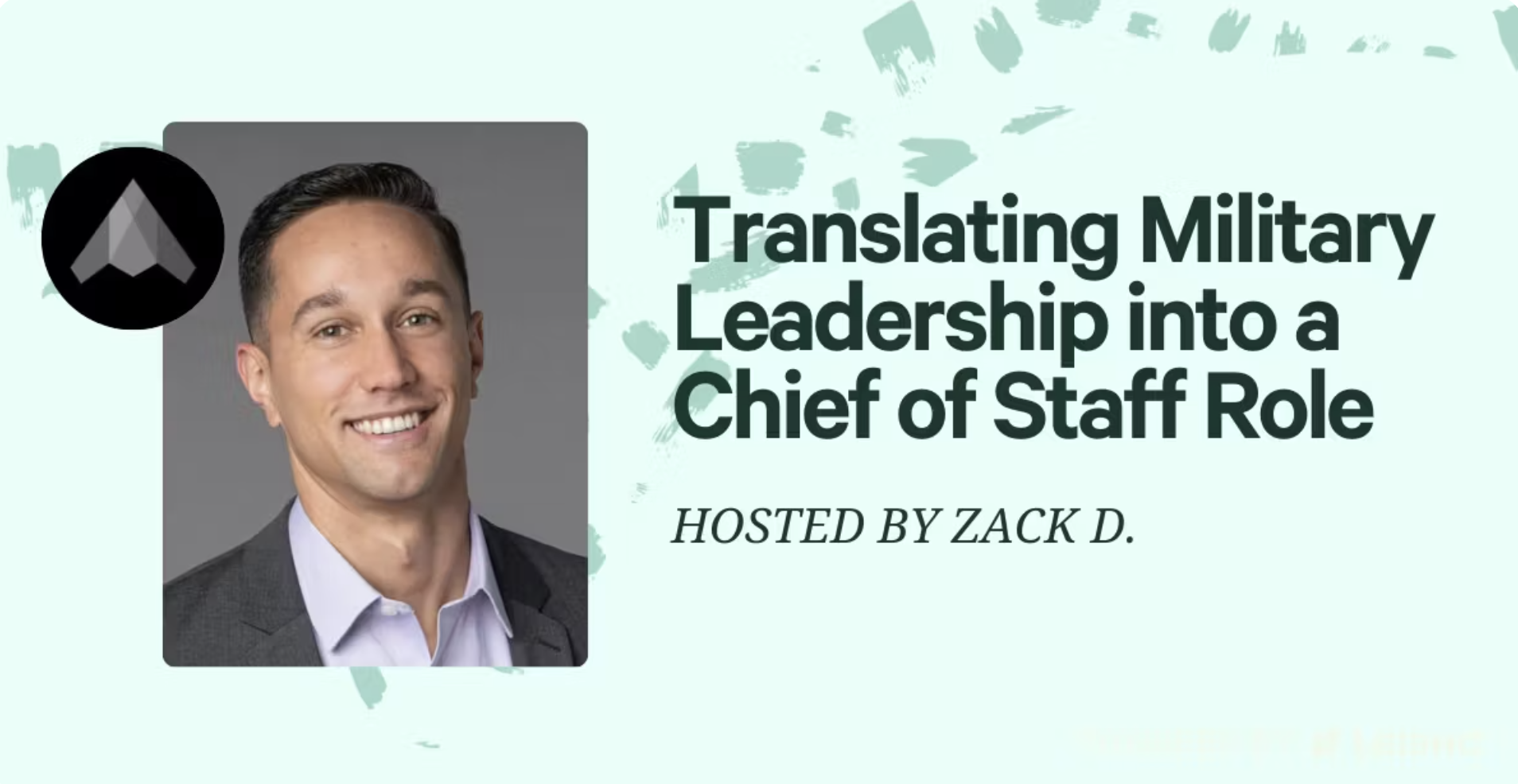 Translating Military Leadership into a Chief of Staff Role