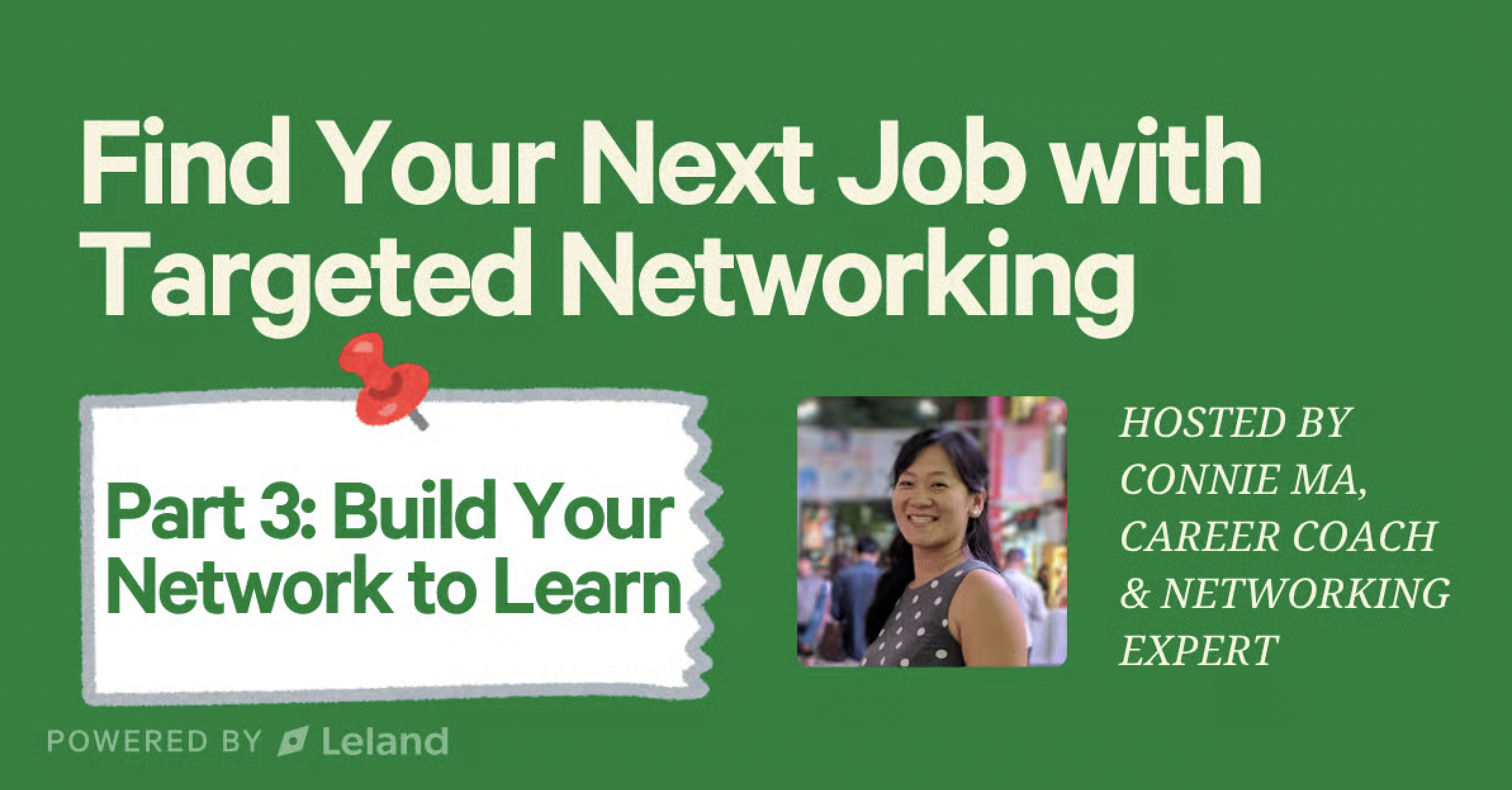 Part 3: Build Your Network to Learn