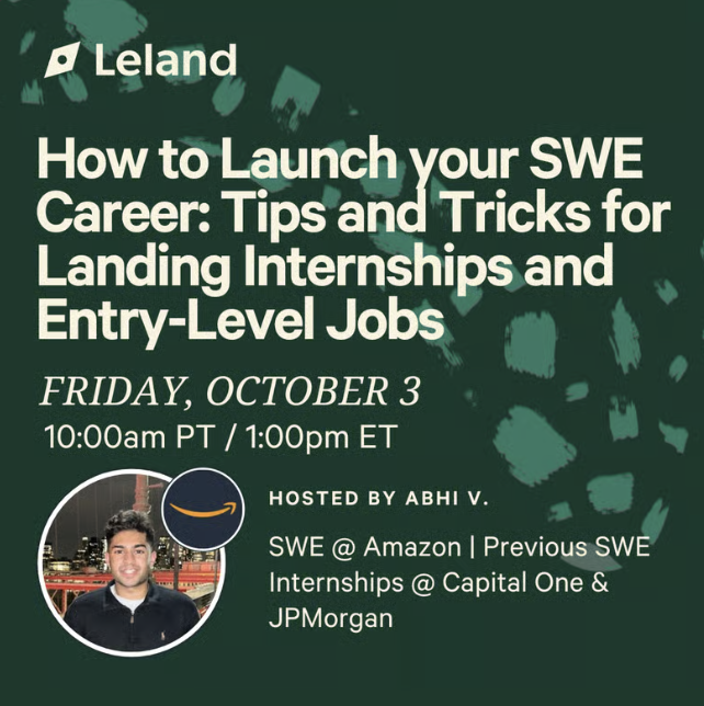 How to Launch your SWE Career: Tips and Tricks for Landing Internships and Entry-Level Jobs