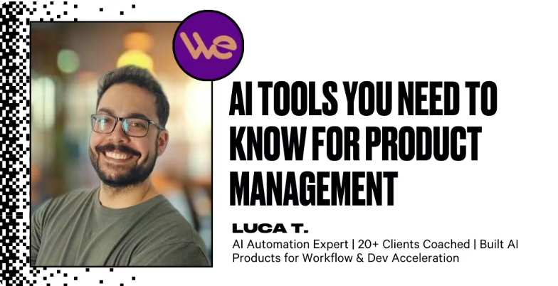 AI Tools You Need to Know for Product Management