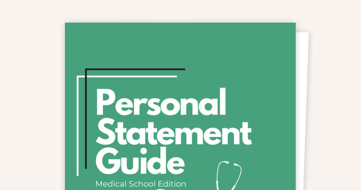 The 5-Step Guide to a Med School Personal Statement