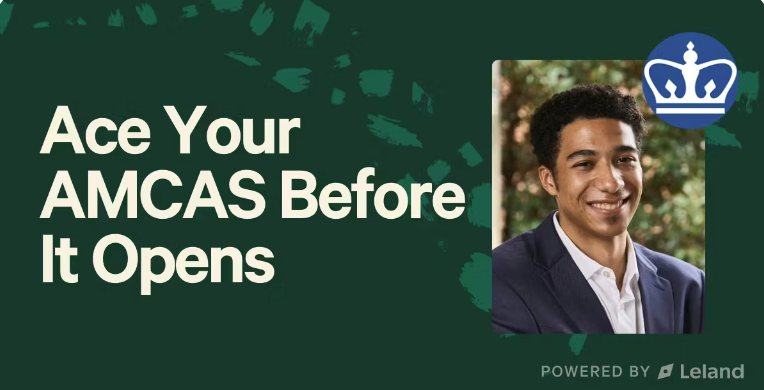 Ace Your AMCAS Before It Opens