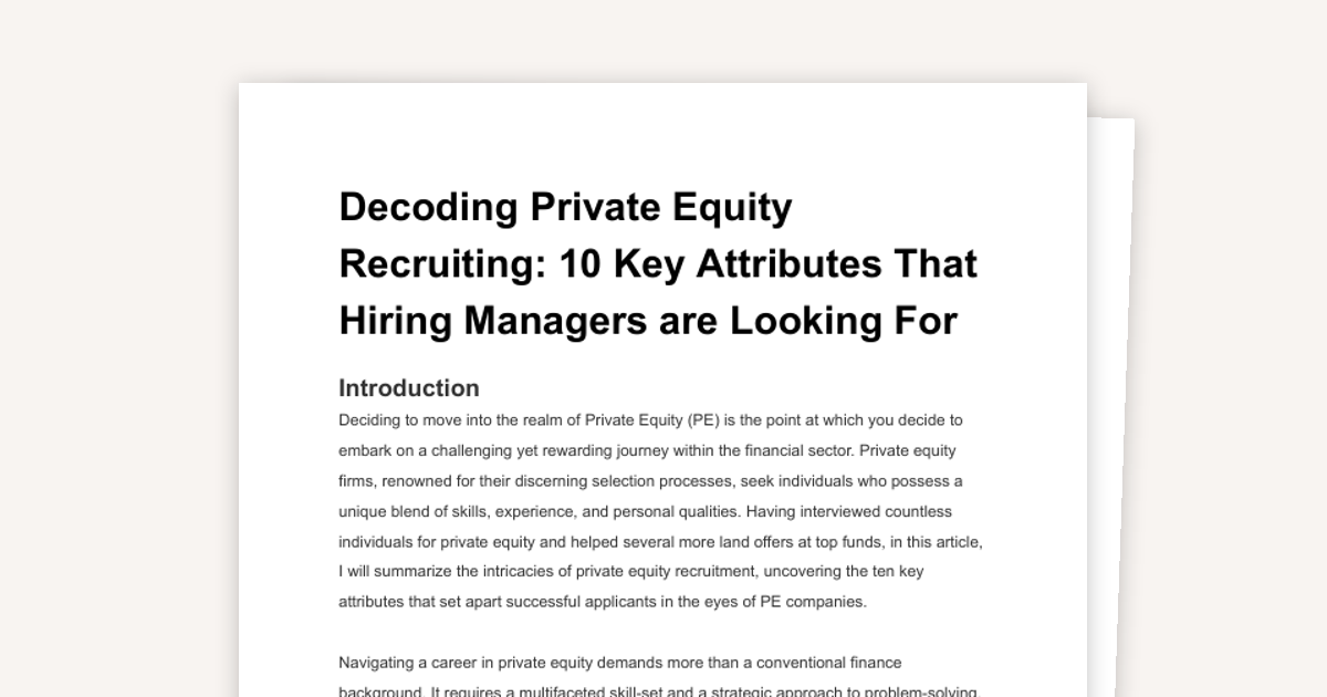 Decoding Private Equity Recruiting: 10 Key Attributes That Hiring Managers are Looking For