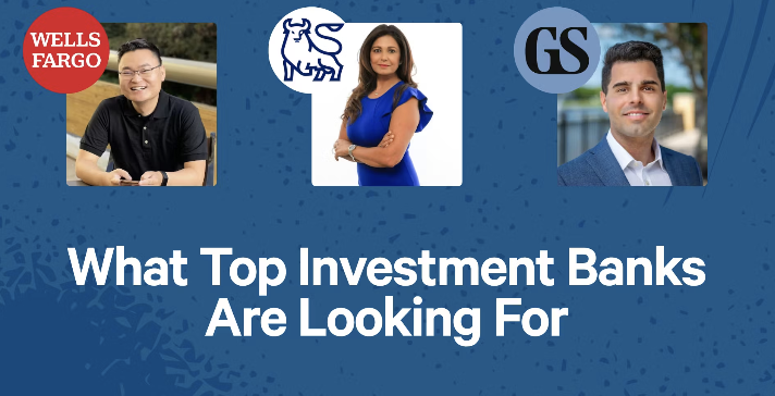 What Top Investment Banks Are Looking For