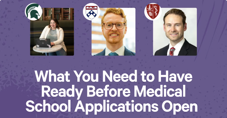 What You Need to Have Ready Before Medical School Applications Open