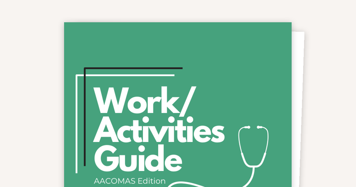 How to Write Your Med School Activities Section (AACOMAS)