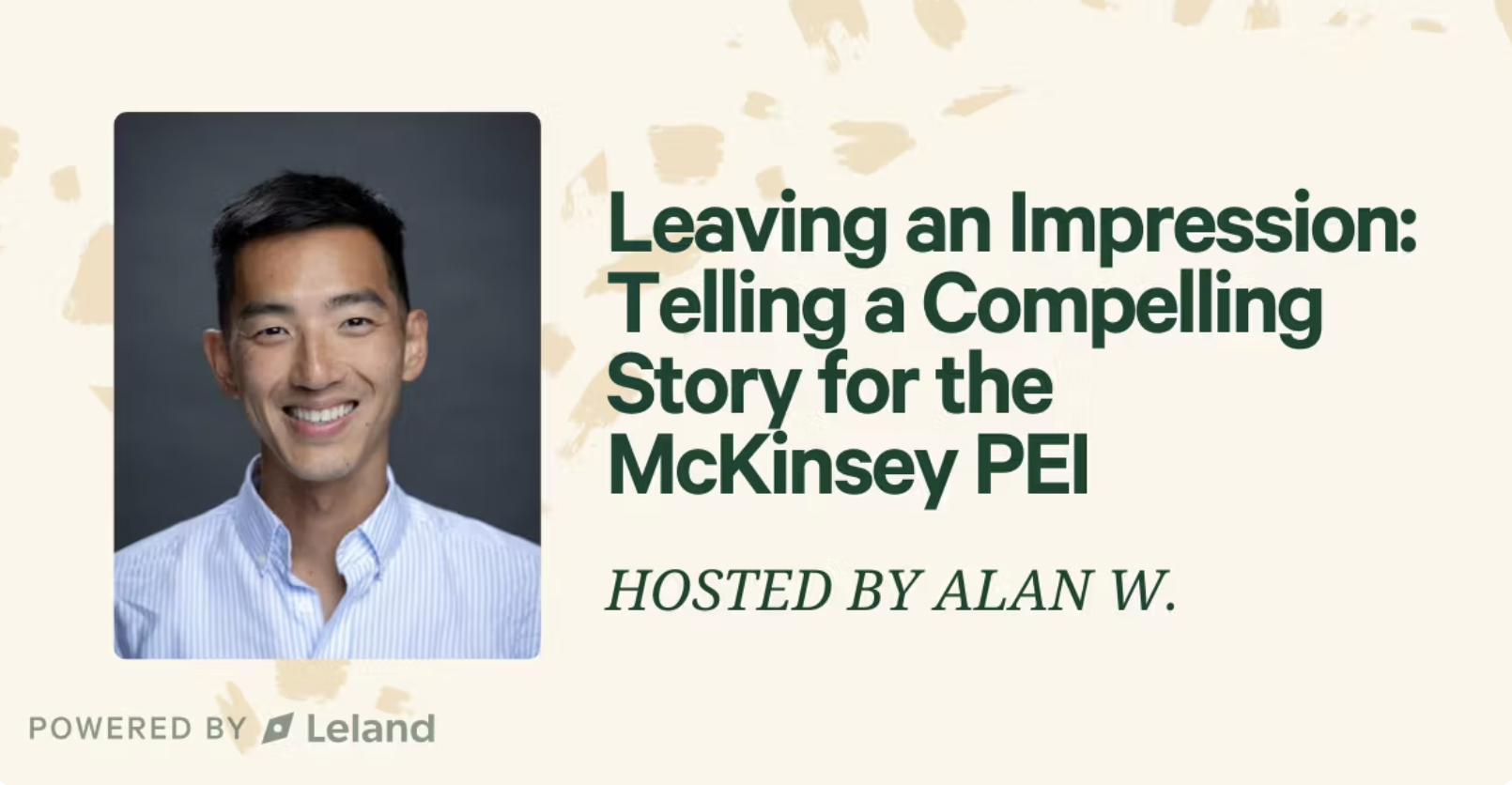 Leaving an Impression: Telling a Compelling Story for the McKinsey PEI