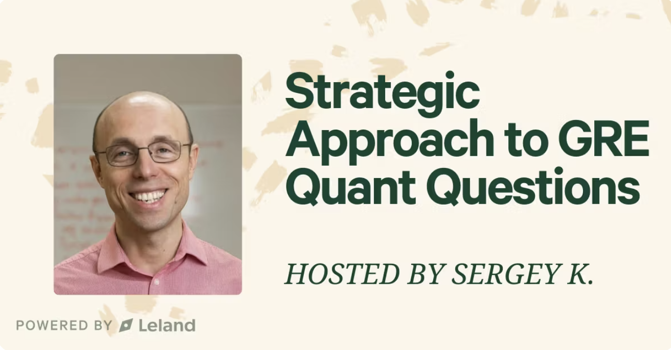 Strategic Approach to GRE Quant Questions