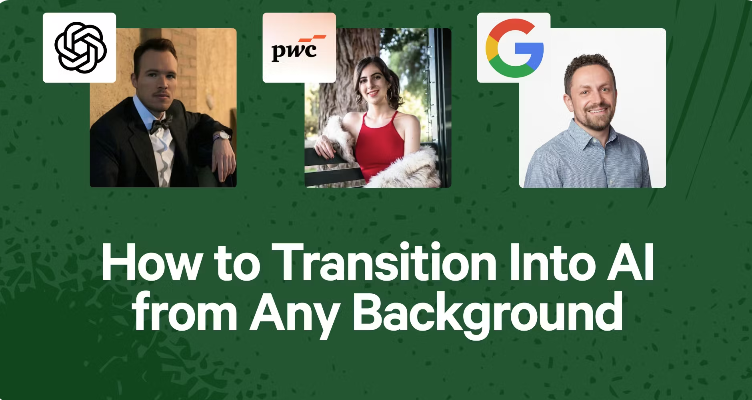 How to Transition Into AI from Any Background