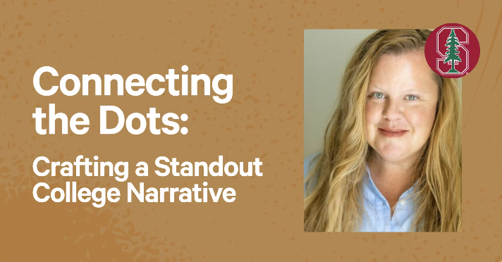Connecting the Dots: Crafting a Standout College Narrative