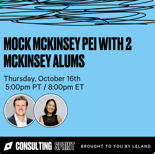 Mock McKinsey PEI with 2 McKinsey Alums