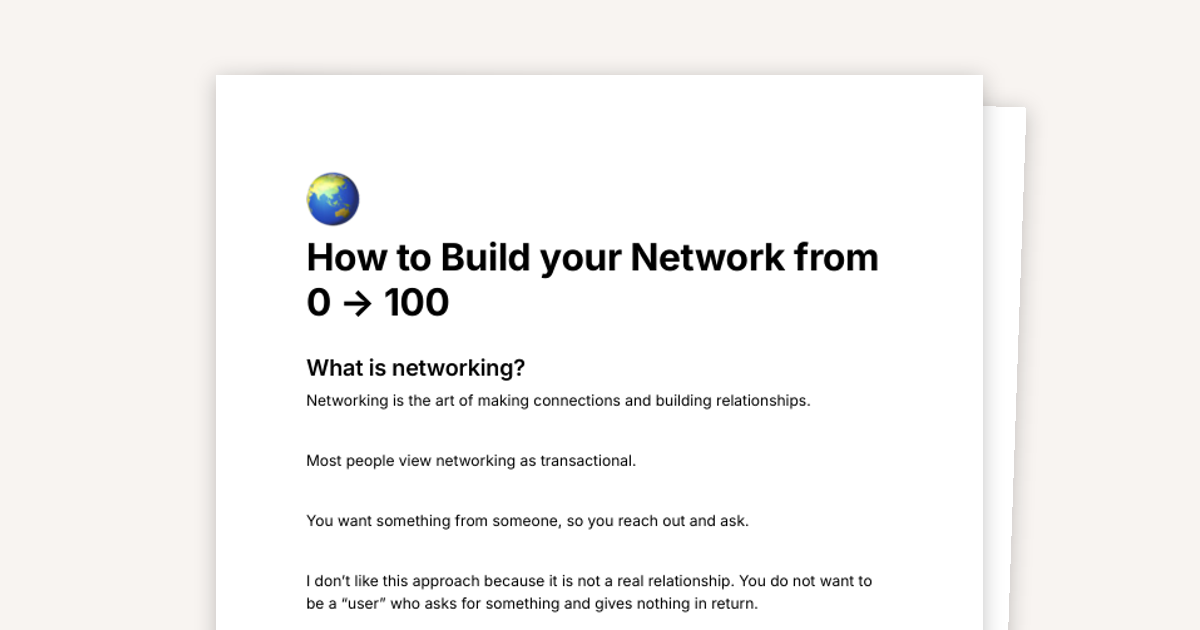 How to Build Your Network: From 0 to 100
