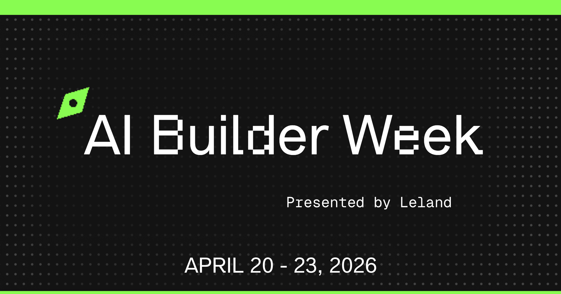 AI Builder Week April 2026