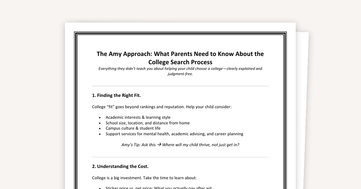 The Amy Approach: What Parents Need to Know About the College Search Process