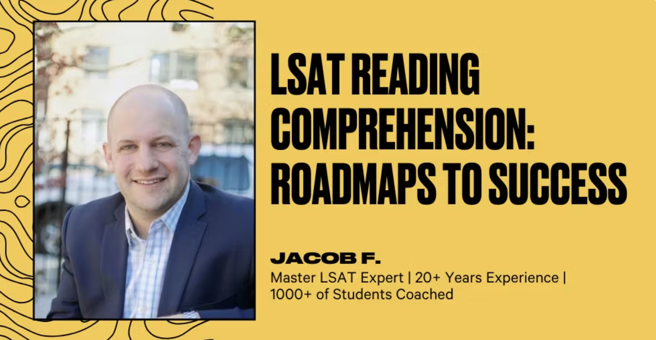 LSAT Reading Comprehension: Roadmaps to Success