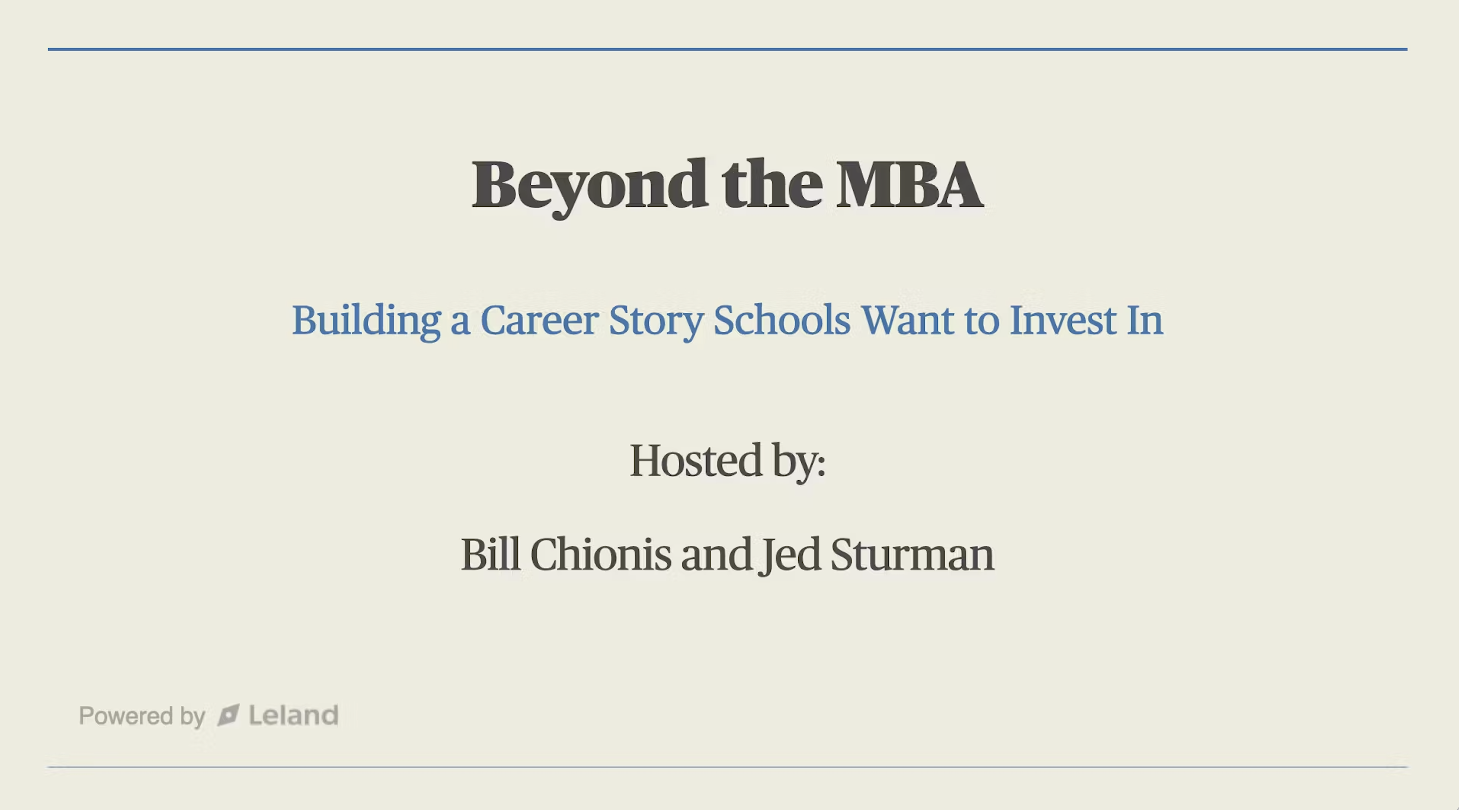 Beyond the MBA: Building a Career Story Schools Want to Invest In