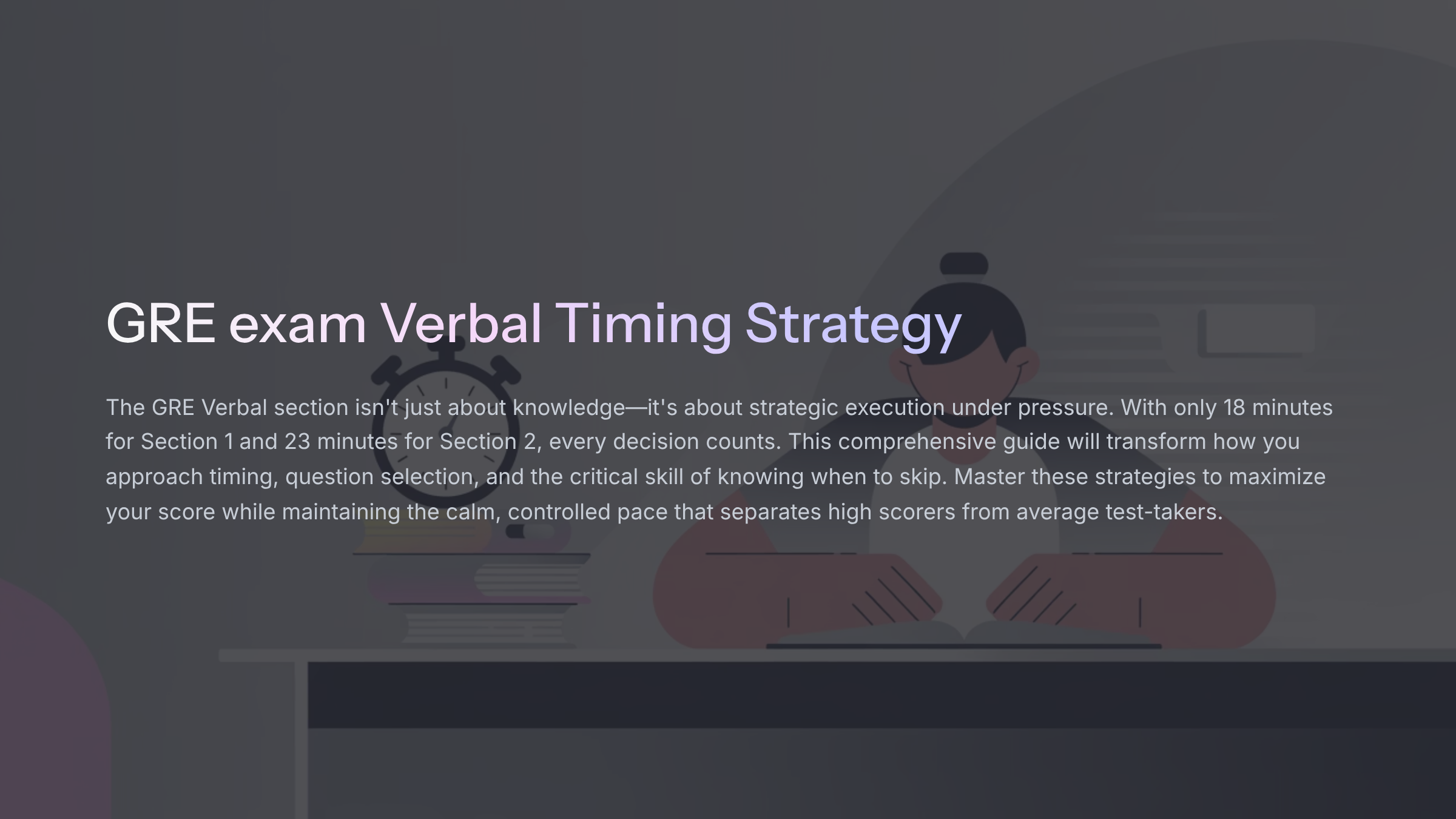 Time GRE Verbal Timing & Pacing Strategy