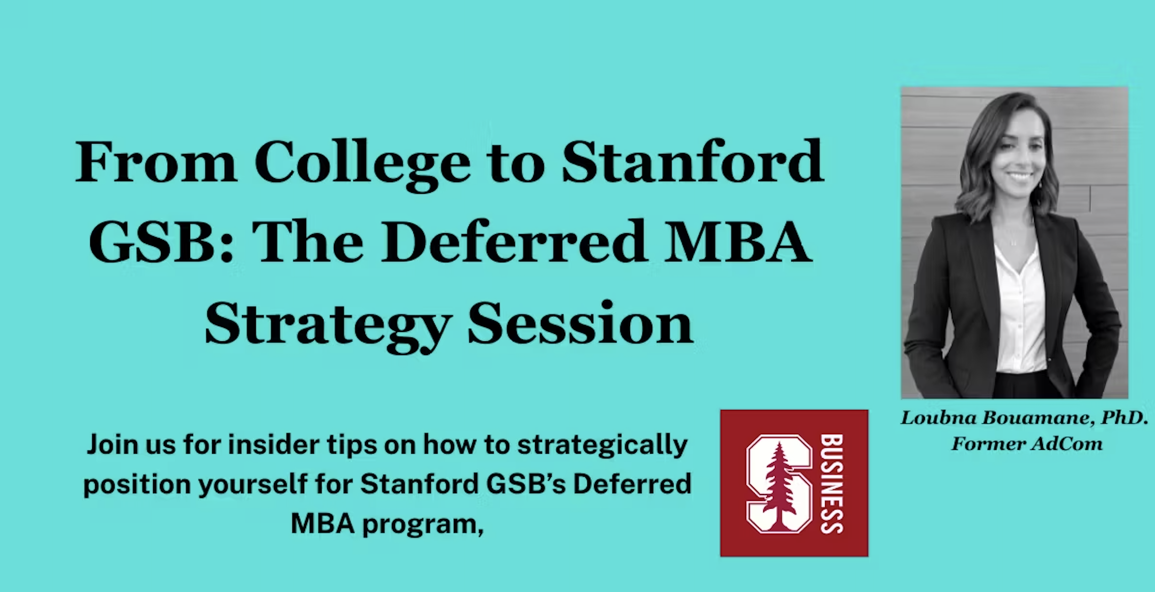 From College to Stanford GSB: The Deferred MBA Strategy Session (Dec 11)