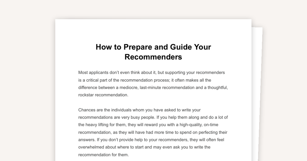 How to Prepare and Guide Your Recommenders