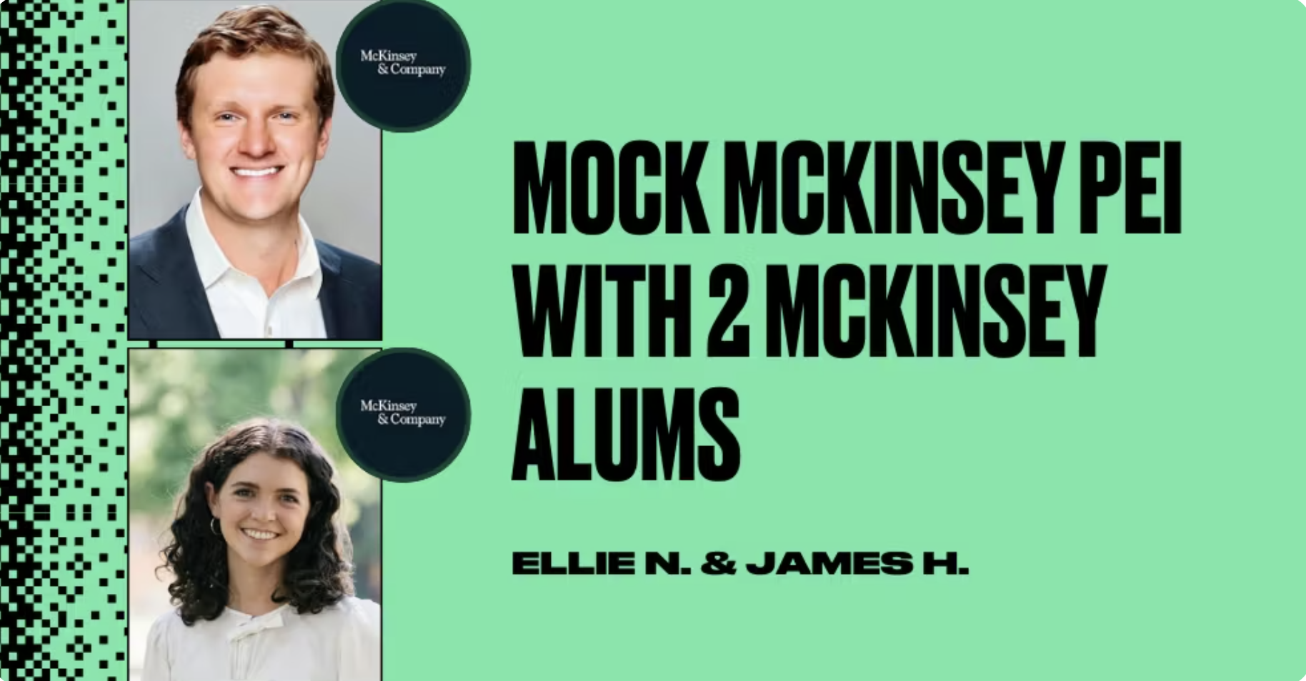Mock McKinsey PEI with 2 McKinsey Alums