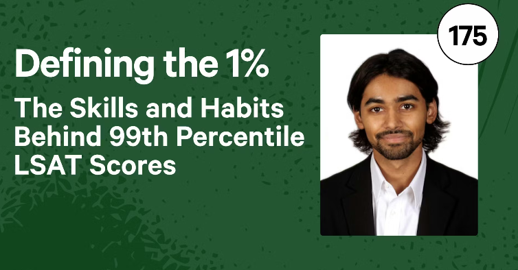 Defining the 1%: The Skills and Habits Behind 99th Percentile LSAT Scores