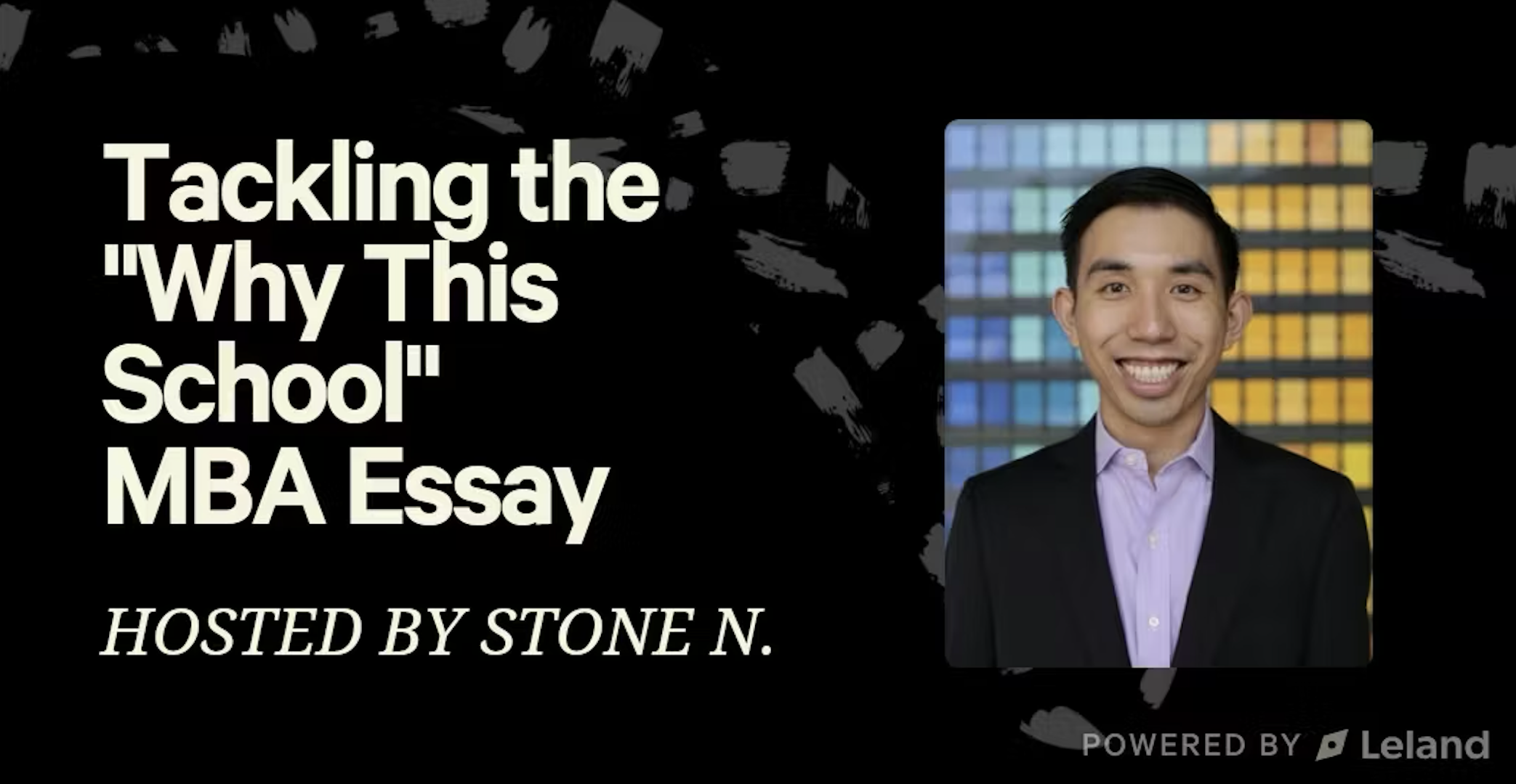 Tackling the "Why This School" MBA Essay