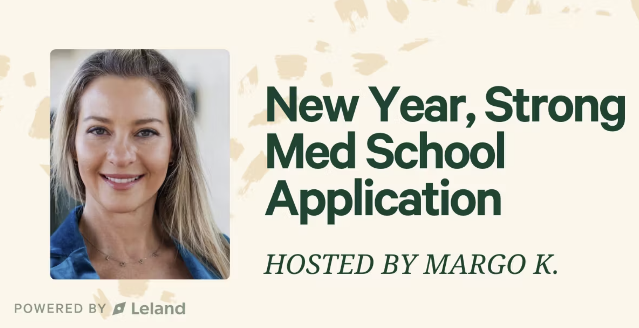 New Year, Strong Med School Application