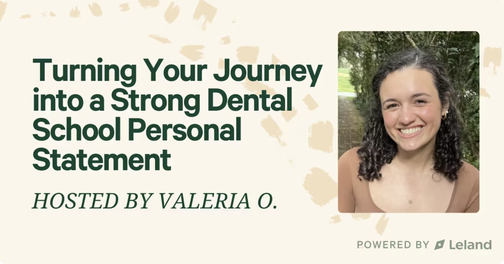 Turning Your Journey into a Strong Dental School Personal Statement