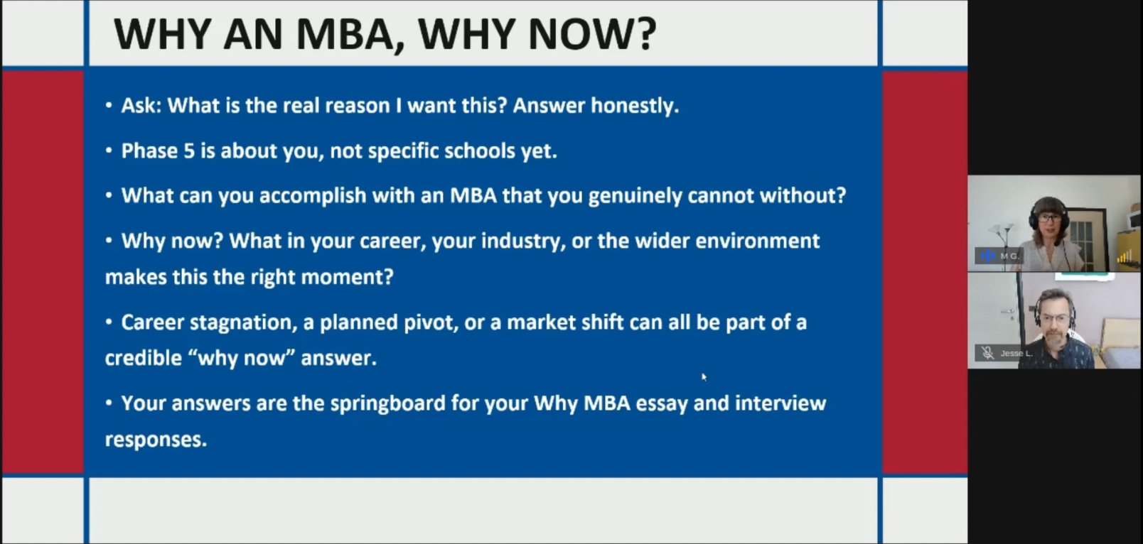 8 Steps to an MBA App: 5) Why an MBA? Why now? Your contributions?