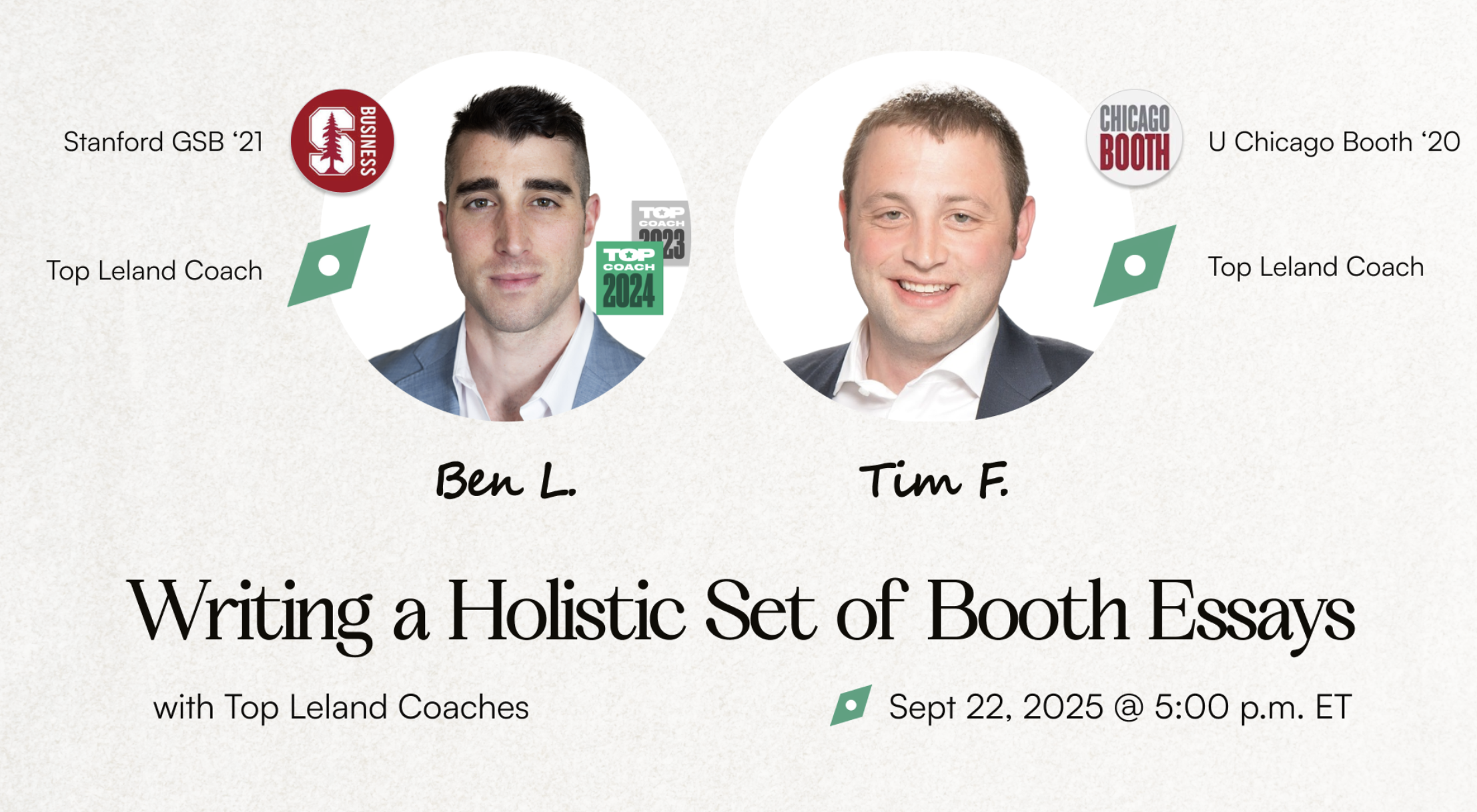 Writing a Holistic Set of Booth Essays (with Top Leland Coaches)