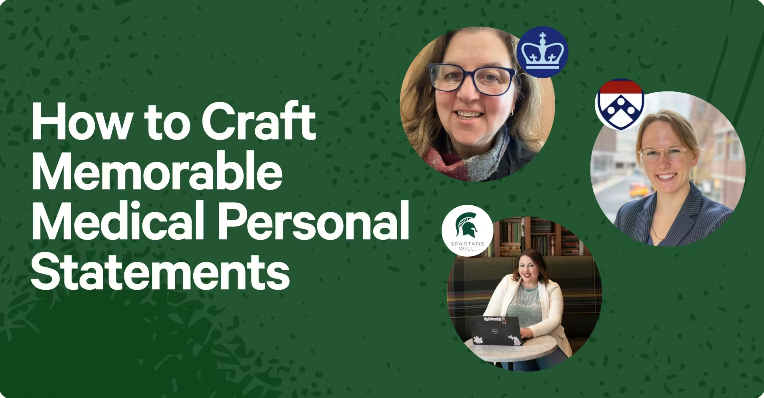 How to Craft Memorable Medical Personal Statements