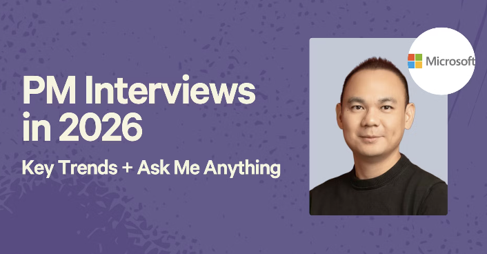 PM Interviews in 2026 - Key Trends + Ask Me Anything