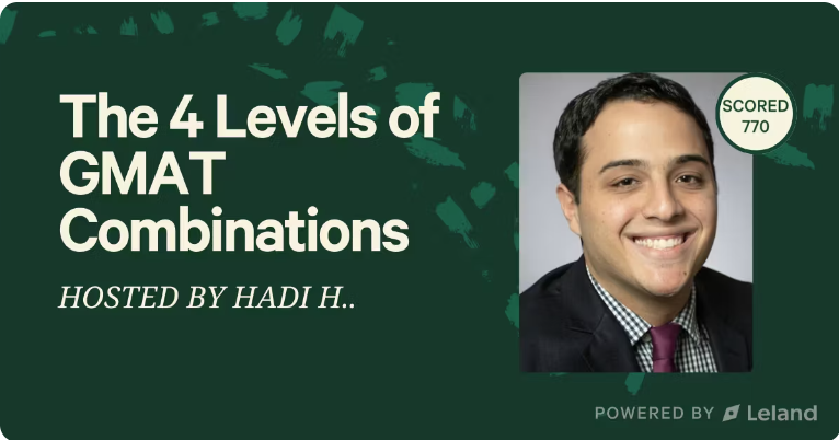 The 4 Levels of GMAT Combinations
