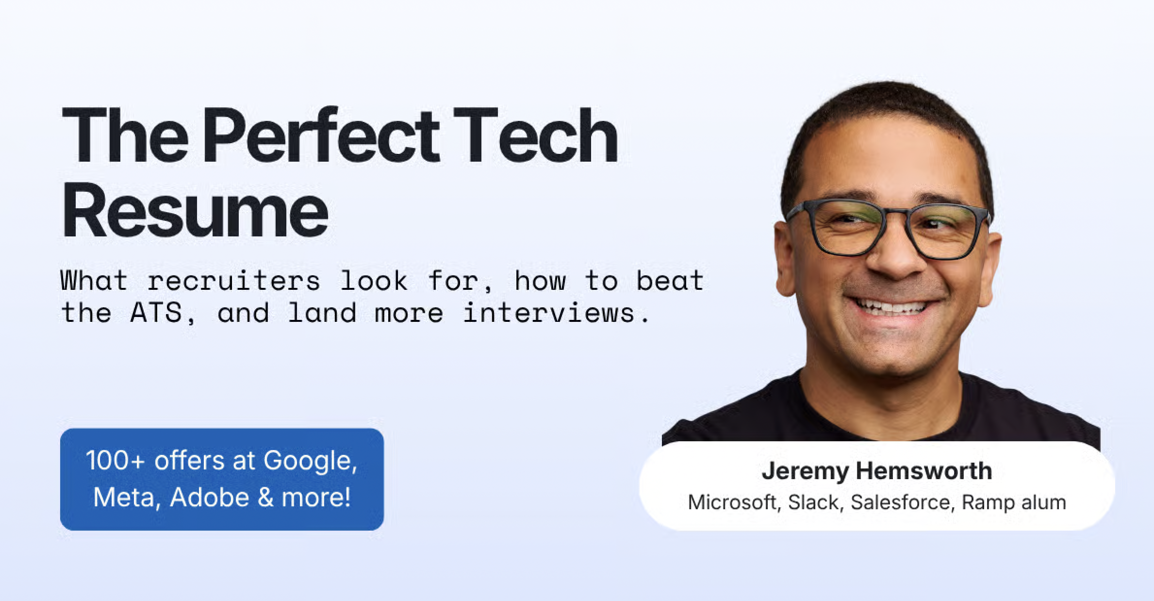The Perfect Tech Resume