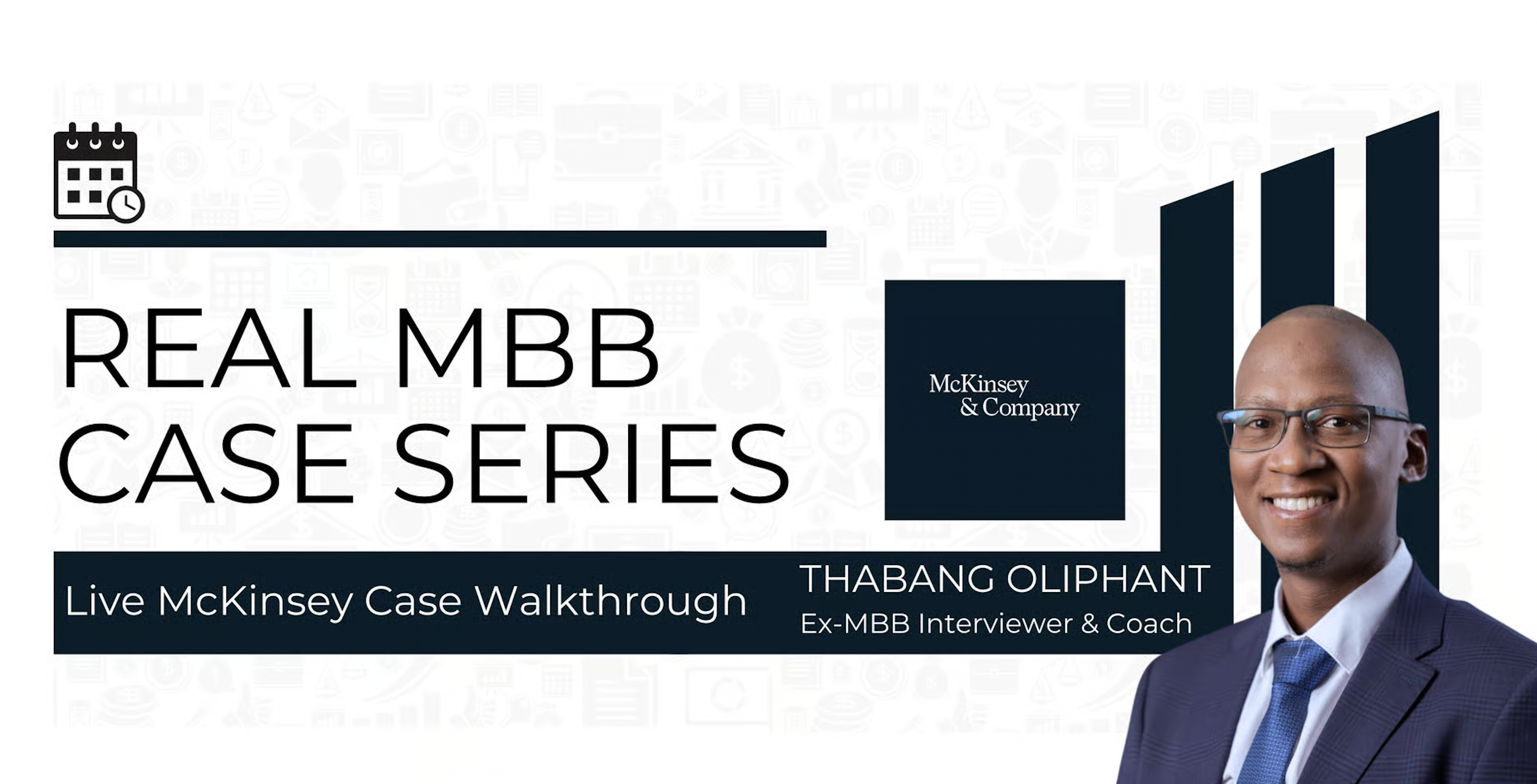 Real MBB Case Series: Live McKinsey Case Walkthrough
