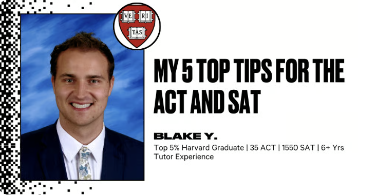 My 5 Top Tips for the ACT and SAT