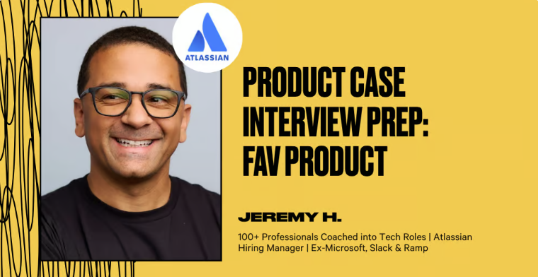Product Case Interview Prep: Fav Product