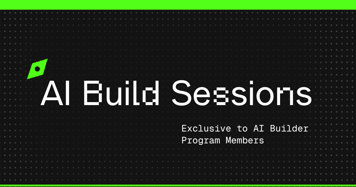 AI Builder Program Build Session Recordings