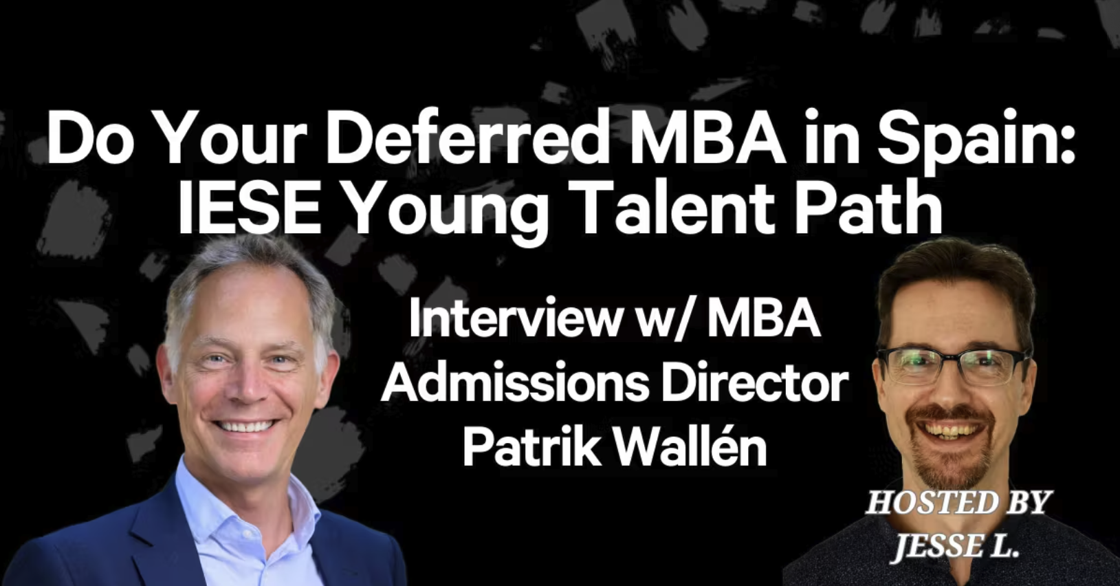 Do Your Deferred MBA in Spain: Interview with IESE Admissions Director