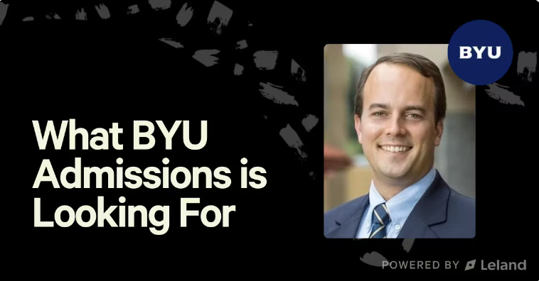 What BYU Admissions is Looking For