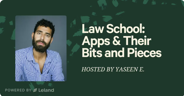 Law School: Apps & Their Bits and Pieces