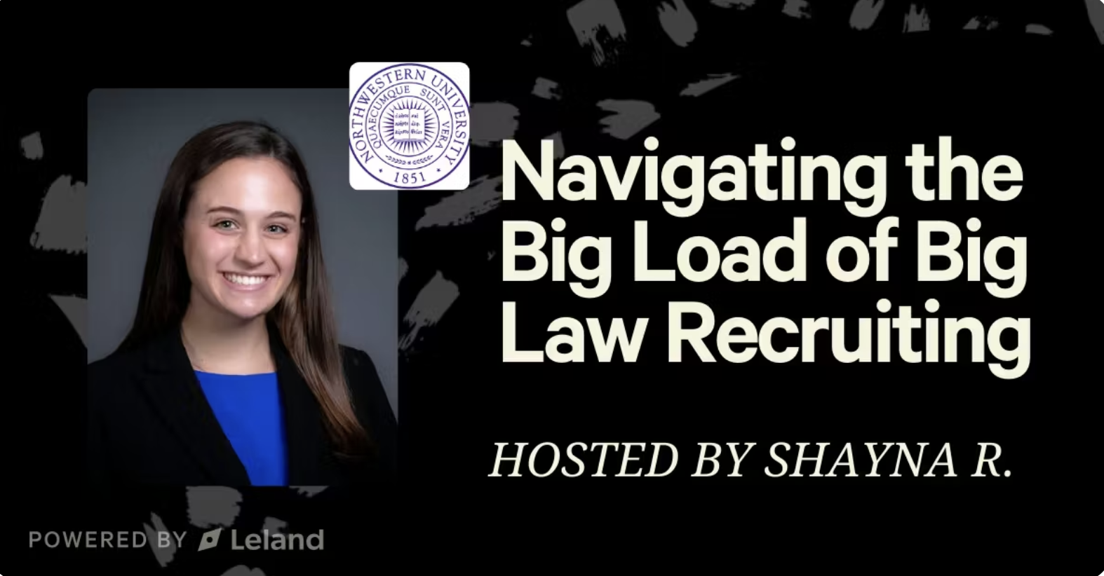 Navigating the Big Load of Big Law Recruiting