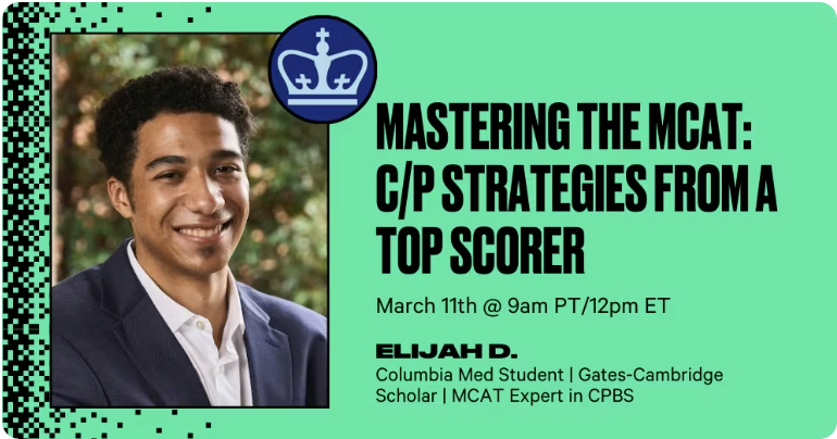 Mastering the MCAT: C/P Strategies from a Top Scorer