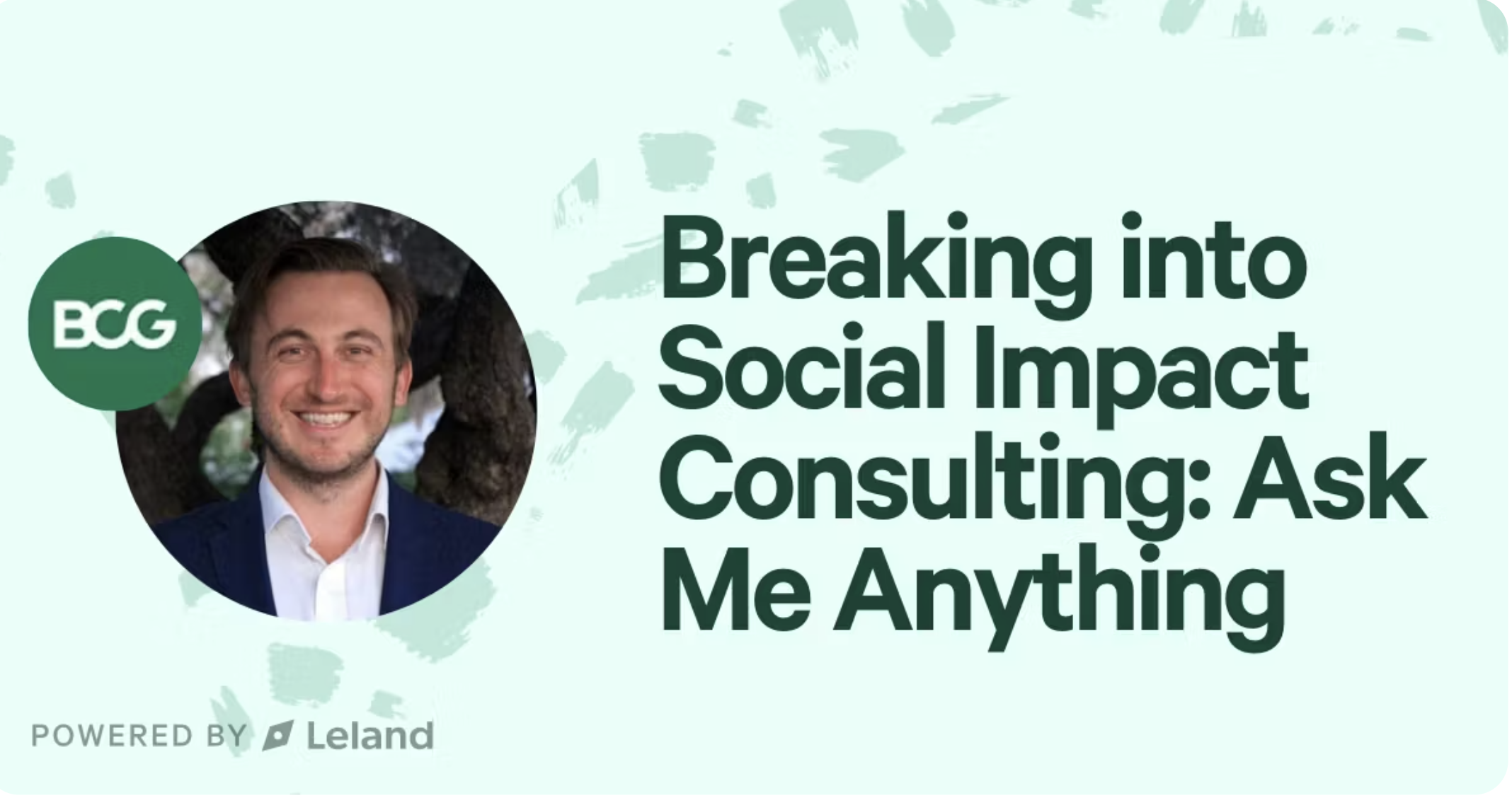 Breaking into Social Impact Consulting: Ask Me Anything