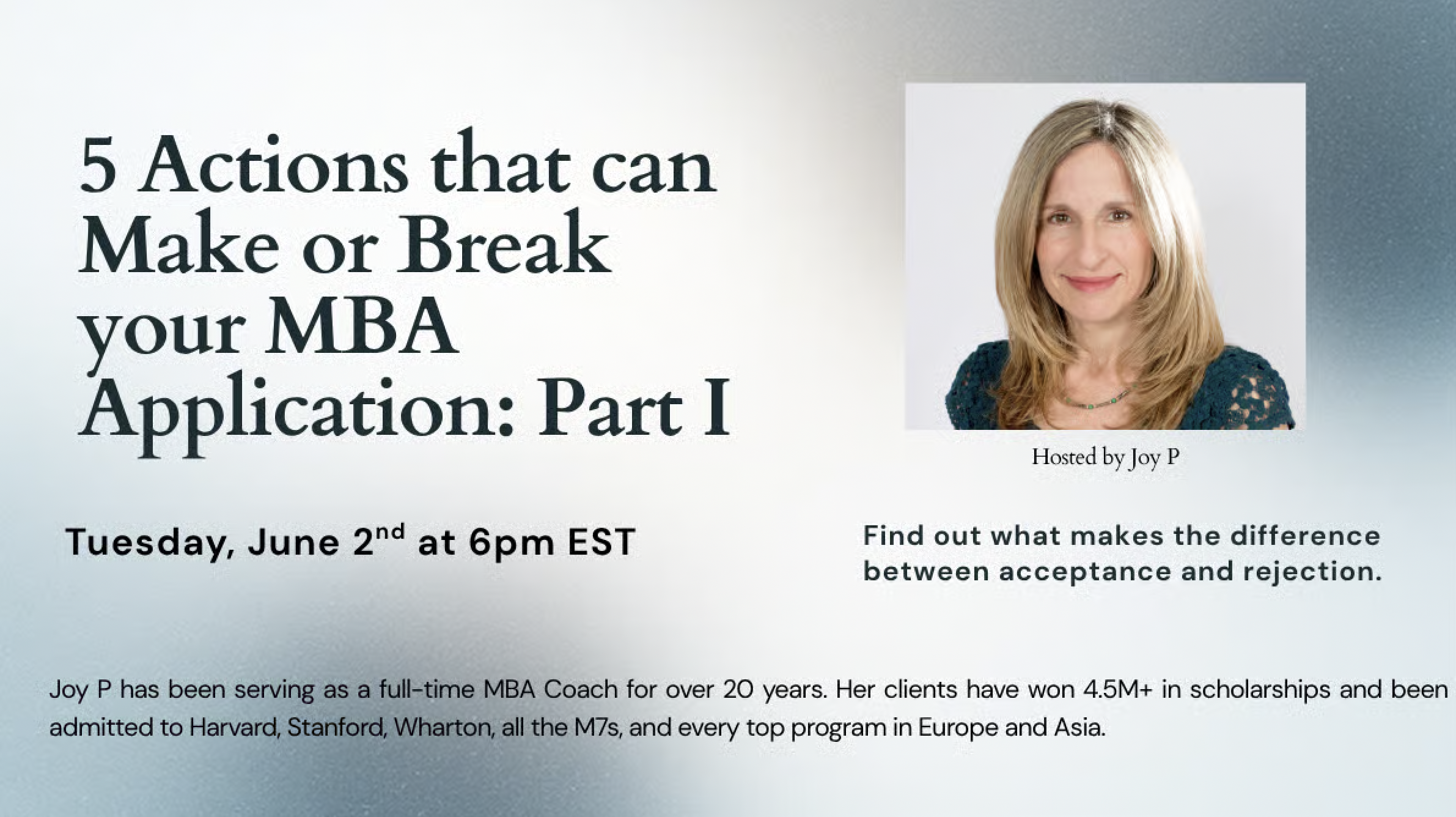 5 Actions that can Make or Break your MBA Application