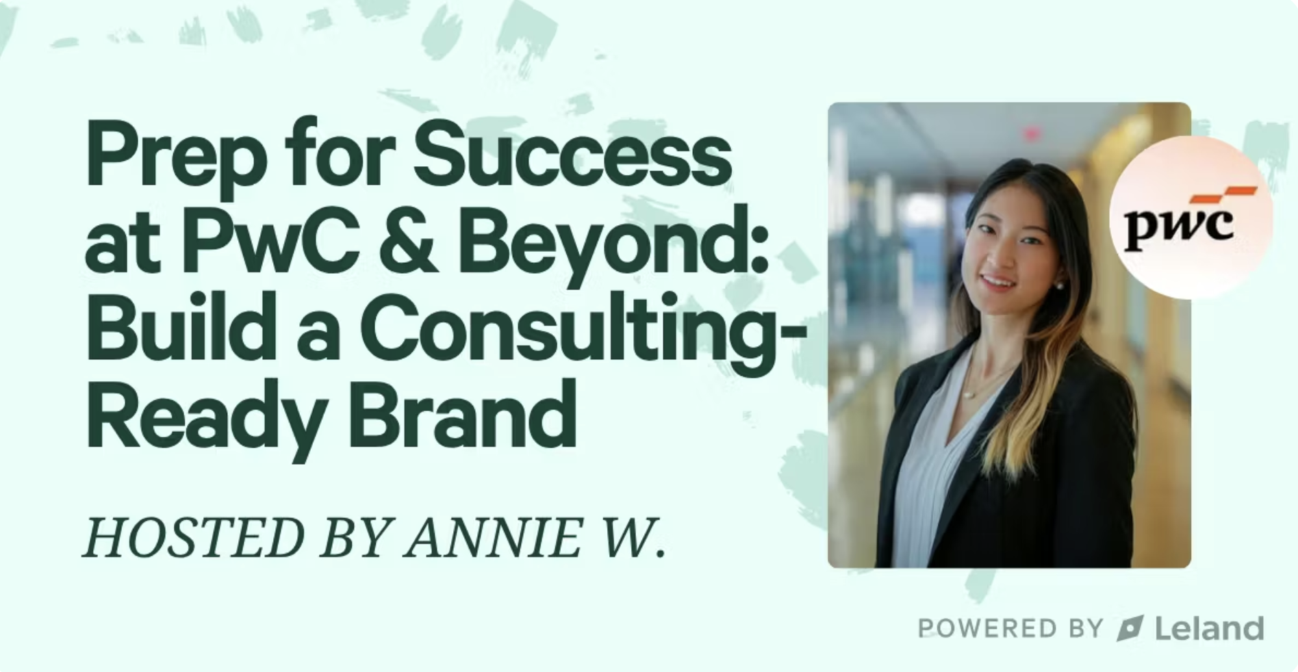 Prep for Success at PwC & Beyond: Build a Consulting-Ready Brand